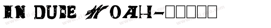 In Dude Woah字体转换